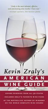 Cover of: Kevin Zraly's American wine guide by Kevin Zraly