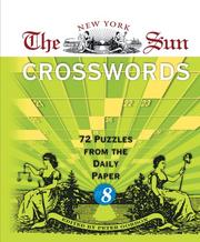 Cover of: The New York Sun Crosswords #8: 72 Puzzles from the Daily Paper (New York Sun Crosswords)