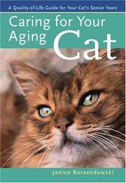Caring for Your Aging Cat by Janice Borzendowski