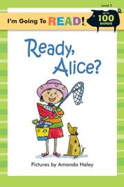 Cover of: I'm Going to Read (Level 2): Ready, Alice? (I'm Going to Read Series) by Amanda Haley