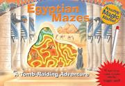 Cover of: Amazing Magic Mazes: Egyptian Mazes: A Tomb-Raiding Adventure (Magic Color Books)