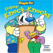 Cover of: Giggle Fit: Super Knock-Knocks (Giggle Fit)