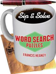 Cover of: Sip & Solve: Word Search Puzzles (Sip & Solve Series)