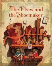 Cover of: The Elves and the Shoemaker