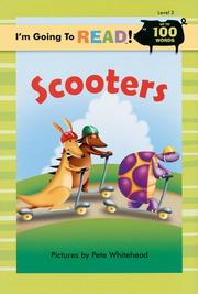 Cover of: I'm Going to Read (Level 2): Scooters (I'm Going to Read Series)