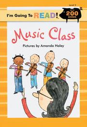 Cover of: I'm Going to Read (Level 3): Music Class (I'm Going to Read Series)