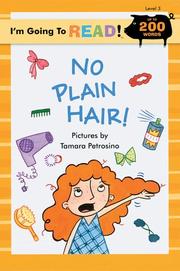 No plain hair!
