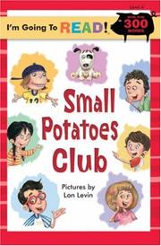 Cover of: I'm Going to Read (Level 4): Small Potatoes Club (I'm Going to Read Series)
