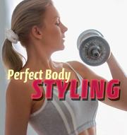 Cover of: Perfect body styling | Heiko Czichoschewski