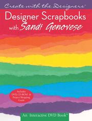 Cover of: Create with the Designers: Designer Scrapbooks with Sandi Genovese (Create With Me)