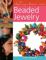 Cover of: The Aspiring Artist's Studio: Beaded Jewelry (The Aspiring Artist's Studio)