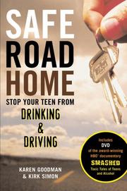 Cover of: Safe road home by Karen Goodman