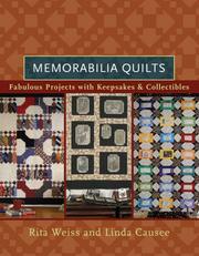 Cover of: Memorabilia Quilts by Rita Weiss, Linda Causee