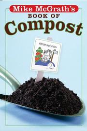 Cover of: Mike McGrath's Book of Compost