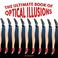 Cover of: The Ultimate Book of Optical Illusions