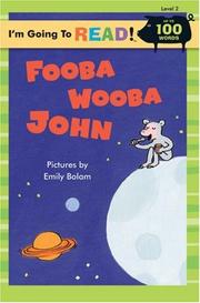Cover of: I'm Going to Read (Level 2): Fooba Wooba John (I'm Going to Read Series)