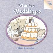What Is a Wedding? by Harriet Ziefert