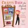 Cover of: Crafty Bags for Stylish Girls