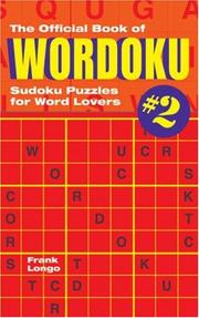 Cover of: The Official Book of Wordoku #2: Sudoku Puzzles for Word Lovers (Wordoku)