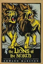 Cover of: The lions of the North by Edward Marston