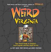 Cover of: Weird Virginia: Your Travel Guide to Virginia's Local Legends and Best Kept Secrets