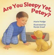Cover of: Are You Sleepy Yet, Petey?
