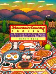 Cover of: Mountain country cooking: a gathering of the best recipes from the Smokies to the Blue Ridge