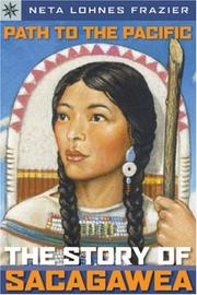 Cover of: Sterling Point Books: Path to the Pacific: The Story of Sacagawea (Sterling Point Books)