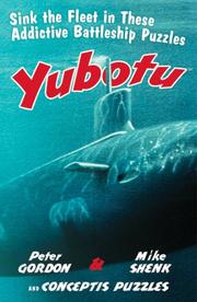 Cover of: Yubotu: Sink the Fleet in These Addictive Battleship Puzzles (Conceptis Puzzles)