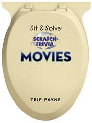 Cover of: Sit & Solve Scratch Trivia by Trip Payne
