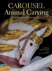 Cover of: Carousel Animal Carving by Bud Ellis, Rhonda Hoeckley, Bonnie Greenwood Grant