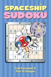 Cover of: Spaceship Sudoku (Sudoku (Sterling Publishing)) by Frank Coussement, Peter De Schepper, Frank Coussement, Peter De Schepper