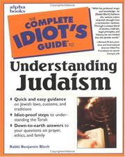 Cover of: The Complete Idiot's Guide to Understanding Judaism by Benjamin Blech