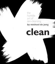 Cover of: Clean: The Humble Art of Zen-Cleansing