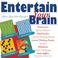 Cover of: Entertain Your Brain