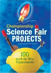 Championship Science Fair Projects by Sudipta Bardhan-Quallen