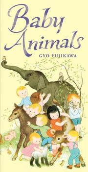 Baby Animals by Gyo Fujikawa