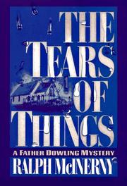 Cover of: The tears of things by Ralph M. McInerny
