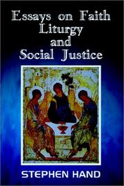 Cover of: Essays on Faith, Liturgy, and Social Justice