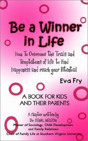 Cover of: Be a Winner in Life by Eva Fry
