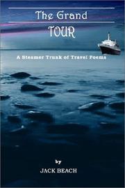 Cover of: The Grand Tour: A Steamer Trunk of Travel Poems