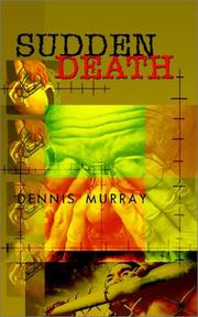Cover of: Sudden Death by Dennis Murray