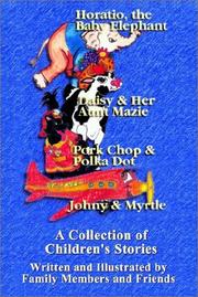 Cover of A Collection of Children's Stories by angela dellafiora ford,louise dellafiora,lois faye reed,kendis chase
