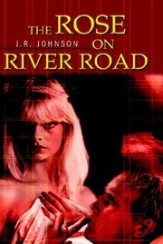 Cover of: The Rose on River Road by C. L. R. James