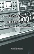 Cover of: Computing in the Middle Ages