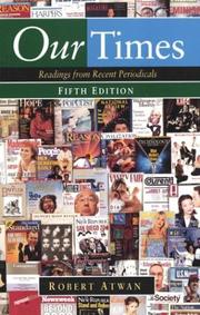 Cover of: Our Times: Readings from Recent Periodicals