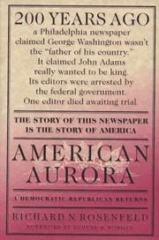 American Aurora by Richard N. Rosenfeld