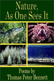 Cover of: Nature, As One Sees It: Poems by