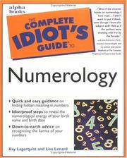 Cover of: The Complete Idiot's Guide to Numerology by Kay Lagerquist, Lisa Lenard