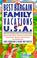 Cover of: The best bargain family vacations in the U.S.A.